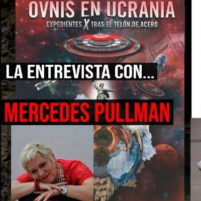 CLAVE7 LIVE T4X60 LA ENTREVISTA CON MERCEDES PULLMAN - OVNIS EN UCRANIA RANDONAUTICA