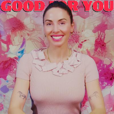 ADVICE FOR WOMEN IN THEIR 3O'S SPECTACULAR | Good For You #335 ADVICE FOR WOMEN IN THEIR 3O'S SPECTACULAR | Good For You #335