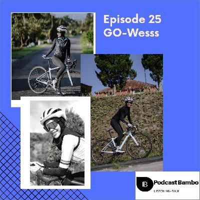 Episode 25 - Gowes