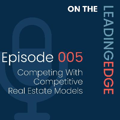 What You Need to Know About Competitive Real Estate Models