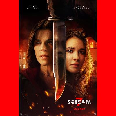 Episode #463: Scream 7 Episode #463: Scream 7