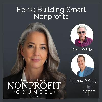 Building Smart Nonprofits: Sustainability and Mission Success with David O’Brien and Matthew Craig