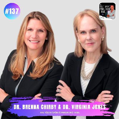 Dr. Brenna Chirby and Dr. Virginia Jones Dr. Brenna Chirby and Dr. Virginia Jones