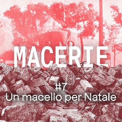 #7 - Un macello per Natale