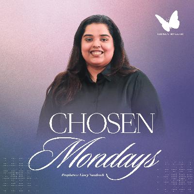 Chosen Mondays - Ep3 | Build What Love Can Carry Forward