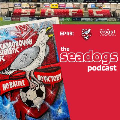 The Seadogs Podcast - Episode 49 - We're Getting Very Good At Winning Games!