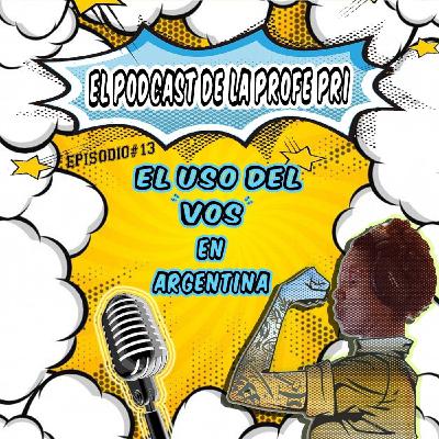 El uso del "vos" en Argentina