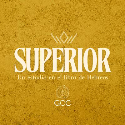 Superior - Hebreos 12:28-13:9