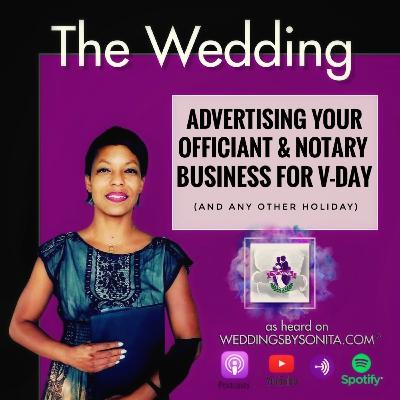 Advertising Your Notary and Officiant Business for Valentine's Day Advertising Your Notary and Officiant Business for Valentine's Day
