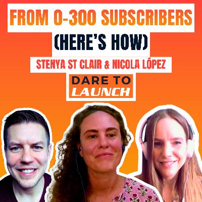 From 0-300 Subscribers (Here's How)