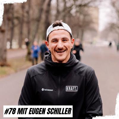 #78 mit Eugen Schiller von den Kraft Runners