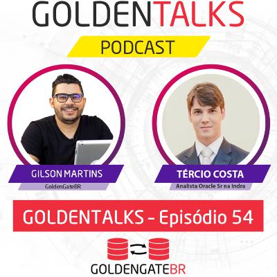 GoldenTalks - Episódio 54: LIVE com Tércio Costa GoldenTalks - Episódio 54: LIVE com Tércio Costa