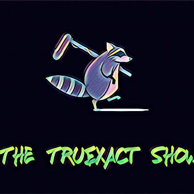 TruExact Show - Ep 206 STEWARTS ROOT BEER IS THE ENEMY