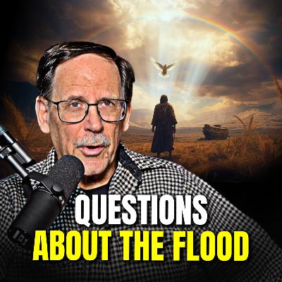 40. The Genesis Flood Wrap-up | Did God Really 'Start Over' With the Flood?