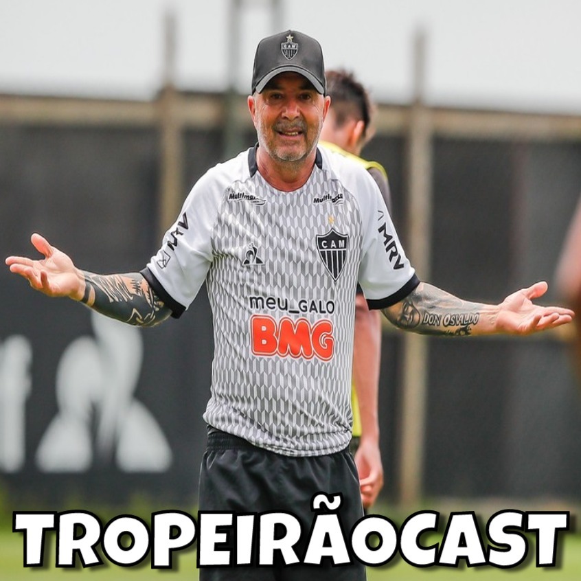 TropeirãoCast - Futebol mineiro, boa prosa e um prato de tropeiro