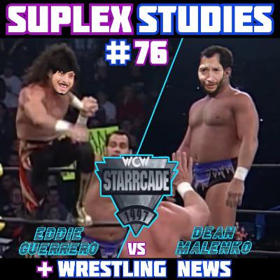 #76: Eddie Guerrero vs Dean Malenko | WCW Starrcade '97 #76: Eddie Guerrero vs Dean Malenko | WCW Starrcade '97