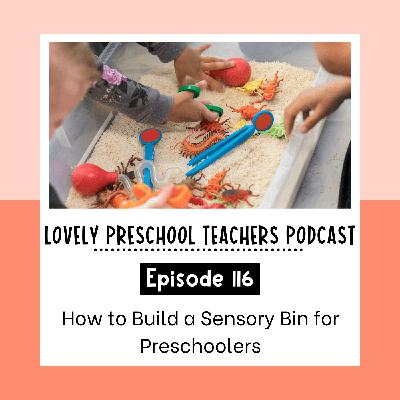 How to Build a Sensory Bin for Preschoolers