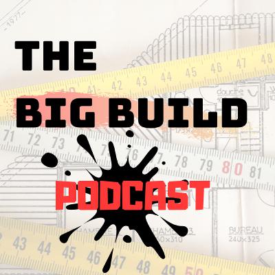 The Big Build
