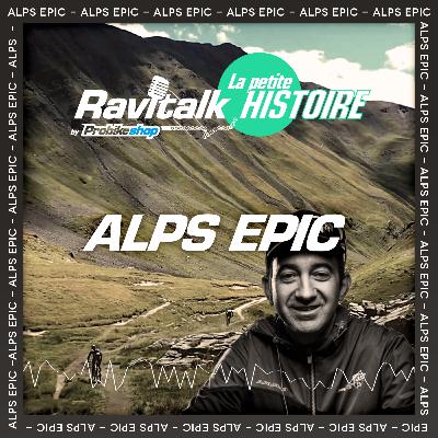 LA PETITE HISTOIRE - ALPS EPIC