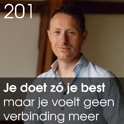 Steeds jezelf verliezen in je rol als vader of partner? Dit is waarom. - 201 Steeds jezelf verliezen in je rol als vader of partner? Dit is waarom. - 201