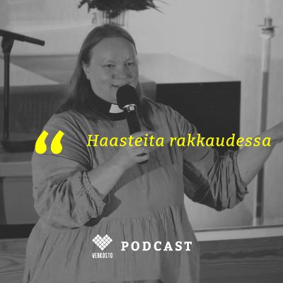 Haasteita rakkaudessa - Tinja Halunen