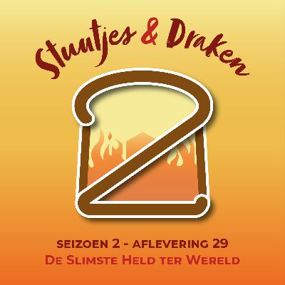 S02E29 - De Slimste Held ter Wereld