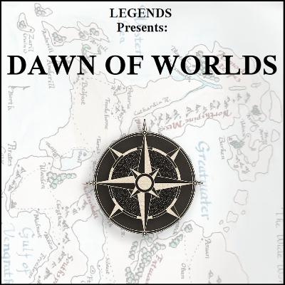 Dawn of Worlds - Part 3: Age of Relations