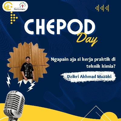 #Chepod# Ngapain aja sih kerja praktik di Teknik Kimia? #Chepod# Ngapain aja sih kerja praktik di Teknik Kimia?
