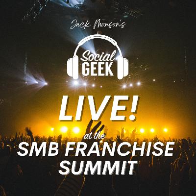 Live at The SMB Franchise Summit Live at The SMB Franchise Summit