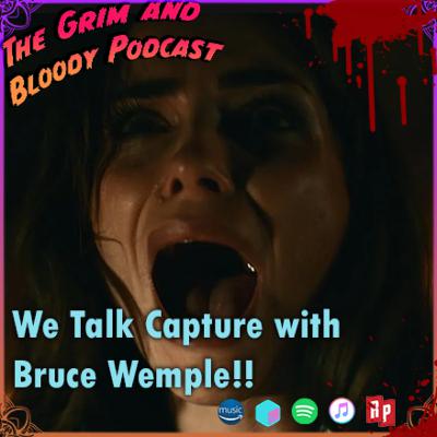 We Talk Capture (2026) with Bruce Wemple! We Talk Capture (2026) with Bruce Wemple!