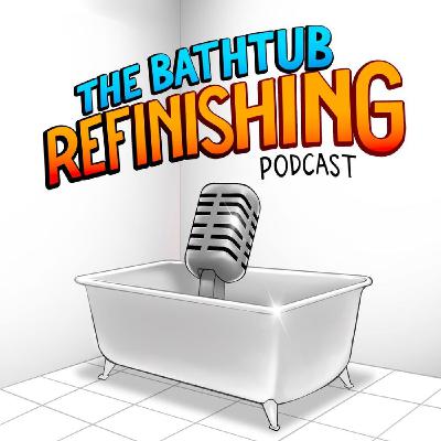 EP#48 Big Changes at Alliance Bath & Jonathan / Daniel Discuss BathTubGuys Partnership