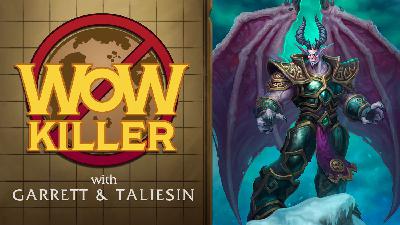 WoW Killer #31: It All Comes Down to Dreadlords WoW Killer #31: It All Comes Down to Dreadlords