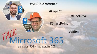 M365 Conference, SharePoint, OneDrive und Copilot