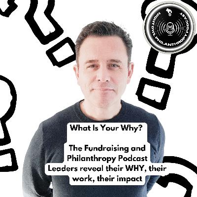 What's Your Why? | An Introduction to the Night Owl Philanthropy Podcast - What's Your Why?