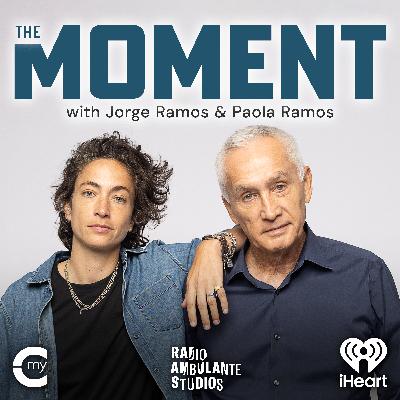 Introducing: The Moment with Jorge Ramos and Paola Ramos