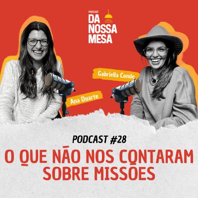 OQUE NÃO NOS CONTARAM SOBRE VIDA MISSIONÁRIA #28