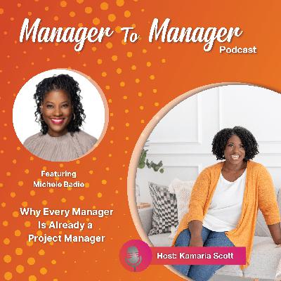 Why Every Manager Is Already a Project Manager