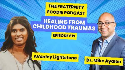 Avonley Lightstone: Healing from Childhood Traumas