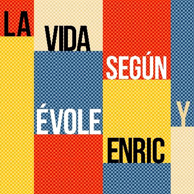 La vida según Évole y Enric | "La sagrada familia" Auge y caída de los Pujol. El oasis catalán estaba podrido