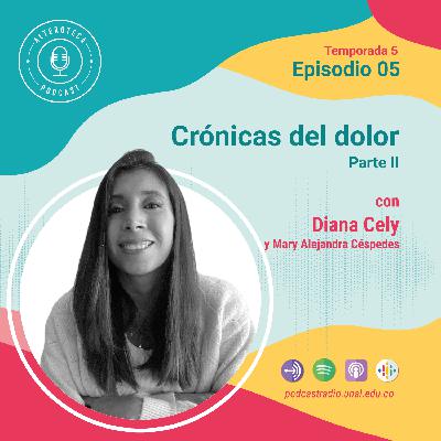 Crónicas del dolor. Parte II