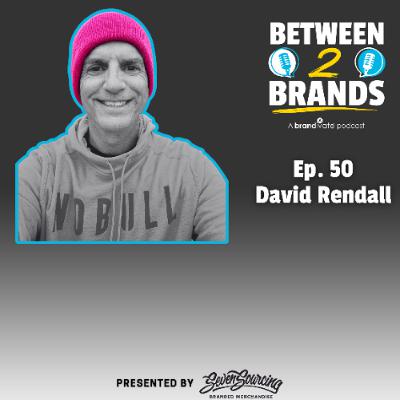Ep. 50 - David Rendall