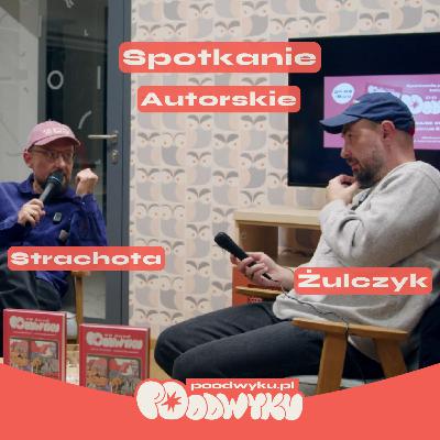 „Co ćpać podwyku” – szczera rozmowa z Żulczykiem i Strachotą