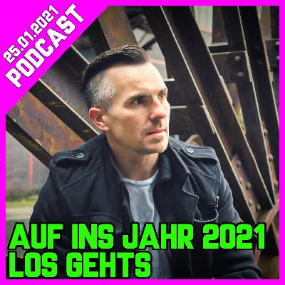 Auf ins Jahr 2021 – Neue Motivation #2021/1
