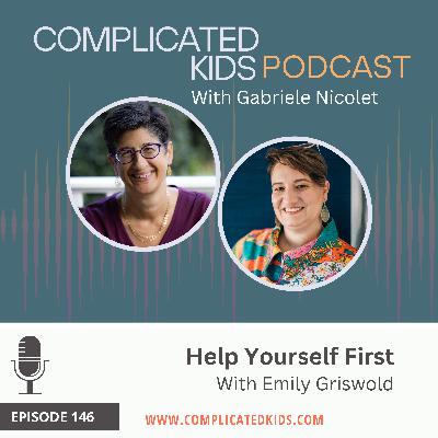 Help Yourself First with Emily Griswold