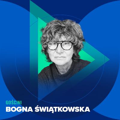 Przyszłość zapisana w kulturze. Trendy i zmiany oczami Bogny Świątkowskiej