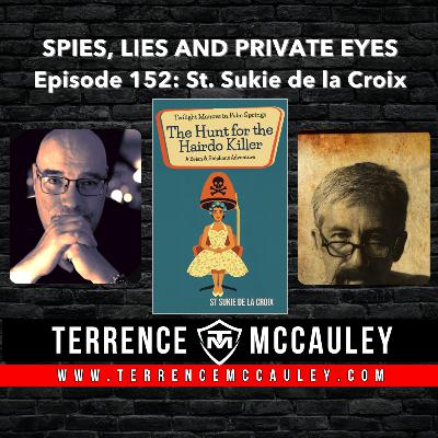 St. Sukie de la Croix: a hilarious, insightful chat about writing, life, and THE HUNT FOR THE HAIRDO KILLER St. Sukie de la Croix: a hilarious, insightful chat about writing, life, and THE HUNT FOR THE HAIRDO KILLER