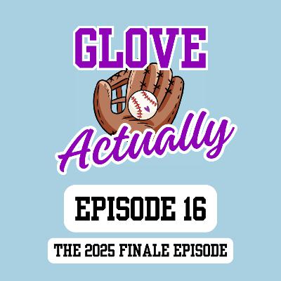 Episode 16: The 2025 Finale Episode