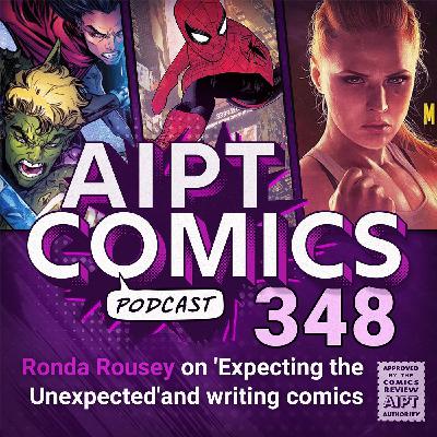 Ronda Rousey on 'Expecting the Unexpected' and writing comics