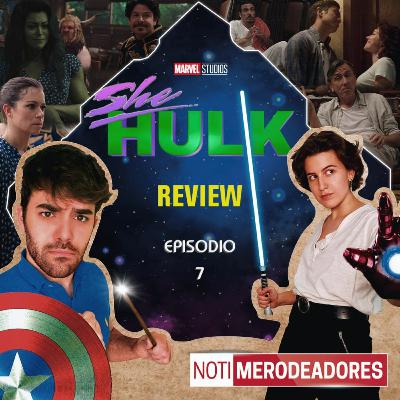 She-Hulk REVIEW | Episodio 7 "The Retreat" & Noticias de Deadpool 3, Wolverine, Armor Wars | Merodeadores del Multiverso #77