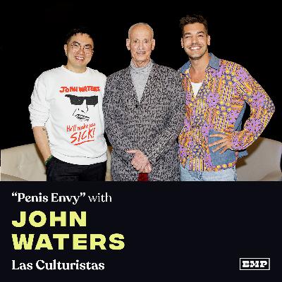 "Penis Envy" w/ John Waters "Penis Envy" w/ John Waters